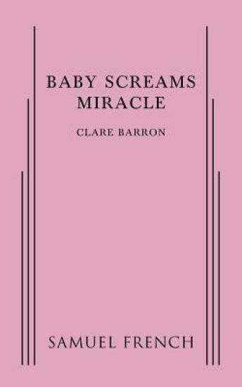 Baby Screams Miracle