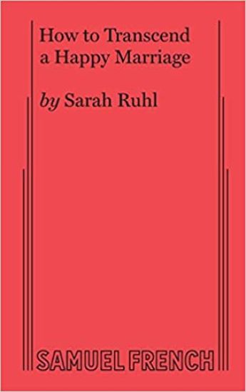 How to Transcend a Happy Marriage