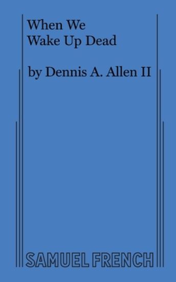 When We Wake Up Dead