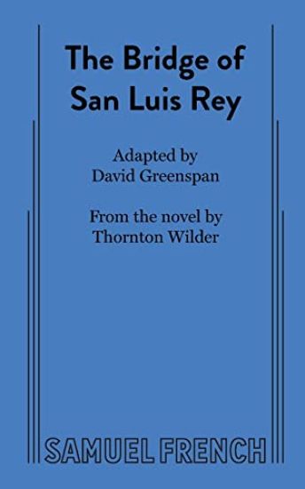 The Bridge of San Luis Rey