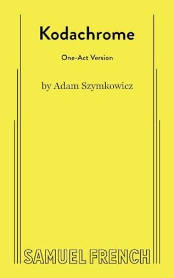 Kodachrome (One-Act Version)