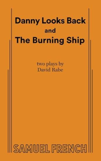 Danny Looks Back and The Burning Ship