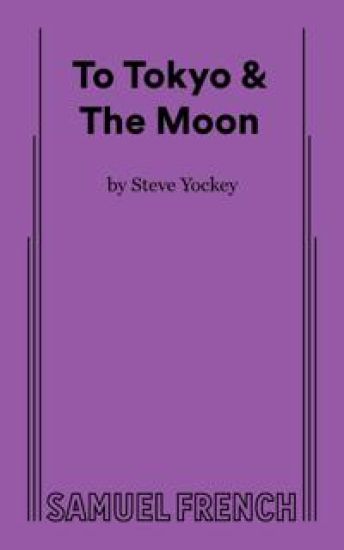 To Tokyo & The Moon