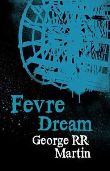 Fevre Dream