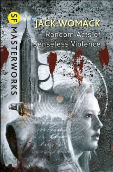 Random Acts of Senseless Violence