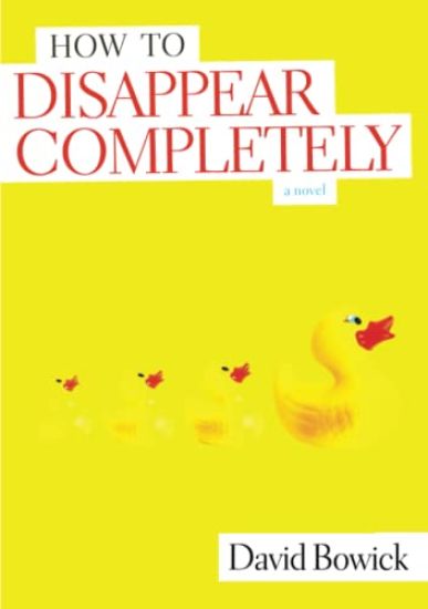 How To Disappear Completely