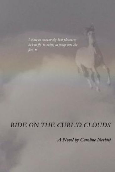 Ride On The Curl'd Clouds
