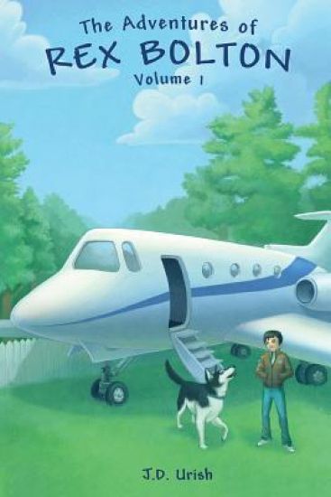 The Adventures of Rex Bolton Volume 1