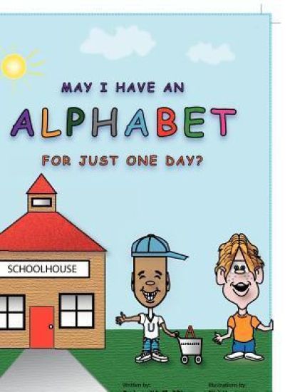 May I Have an Alphabet for Just One Day?