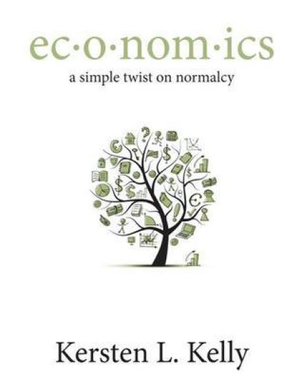 ec-o-nom-ics: a simple twist on normalcy: a blend of pop culture, economics, and social trends