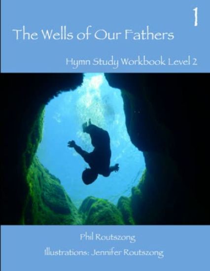 The Wells of Our Fathers - Book 1, Level 2