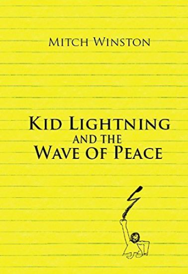 Kid Lightning and the Wave of Peace