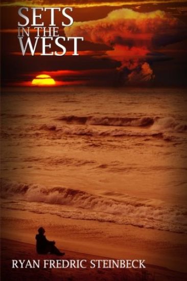 Sets In The West: A Collection of Poems