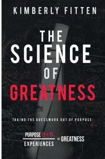 The Science of Greatness: Taking the Guesswork Out of Purpose