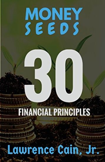 Money Seeds: 30 Financial Principles