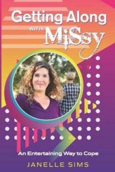 Getting Along with MiSsy