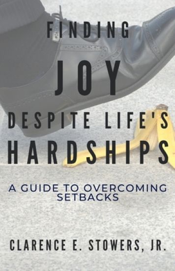 Finding Joy Despite Life's Hardships