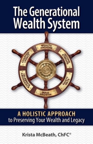 The Generational Wealth System