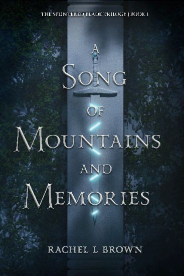 A Song of Mountains and Memories