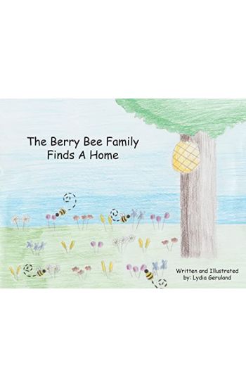 The Berry Bee Family Finds a Home