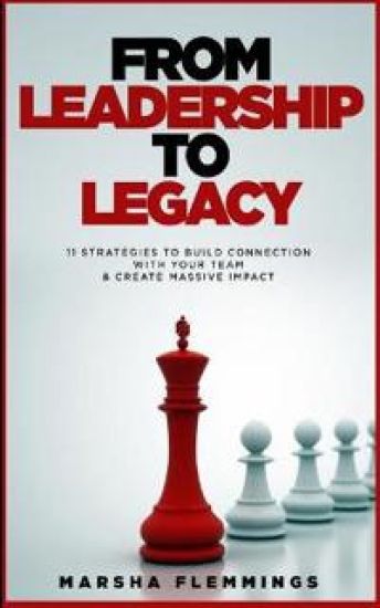 From Leadership To Legacy