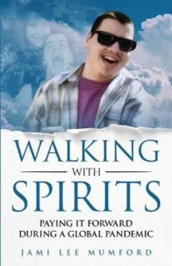 Walking with Spirits