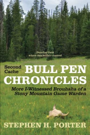 Second Cache BULL PEN CHRONICLES