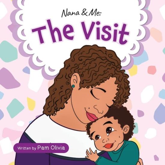 Nana & Me: The Visit (Determined Toddler)