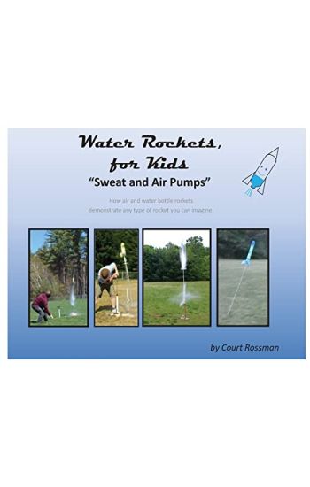 Water Rockets, for Kids