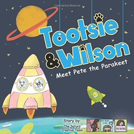 Tootsie & Wilson Meet Pete the Parakeet