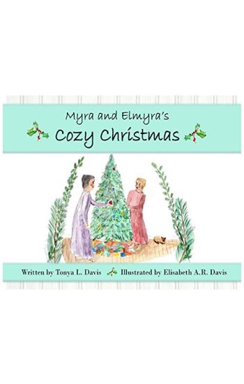 Myra and Elmyra's Cozy Christmas