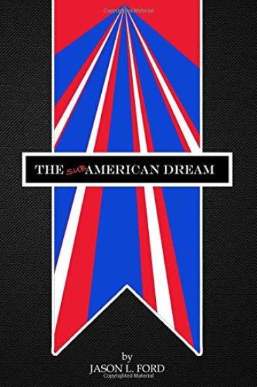 The Sub-American Dream