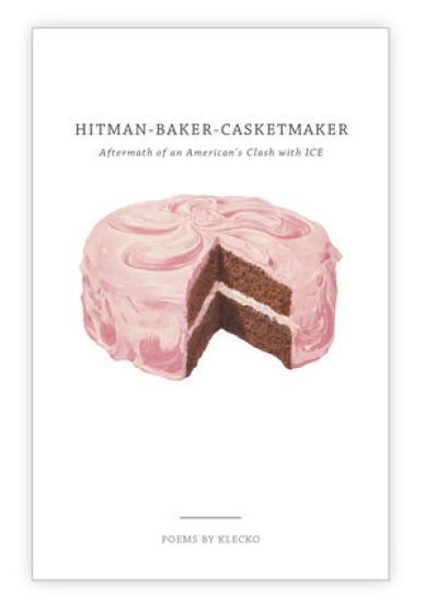 Hitman-Baker-Casketmaker: Aftermath of an American's Clash with ICE