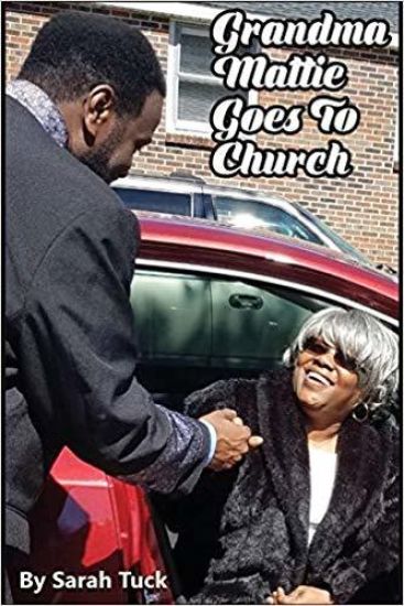 Grandma Mattie Goes to Church