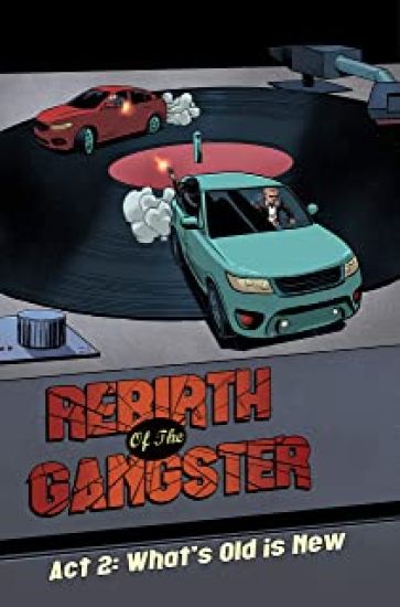 Rebirth of the Gangster Act 2