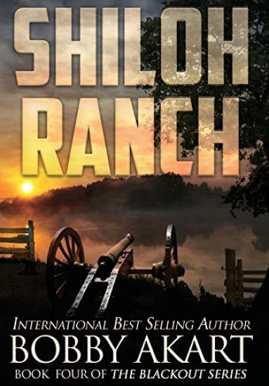 Shiloh Ranch: A Post-Apocalyptic Emp Survival Thriller