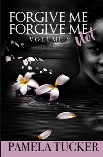 Forgive Me Forgive Me Not Vol 2
