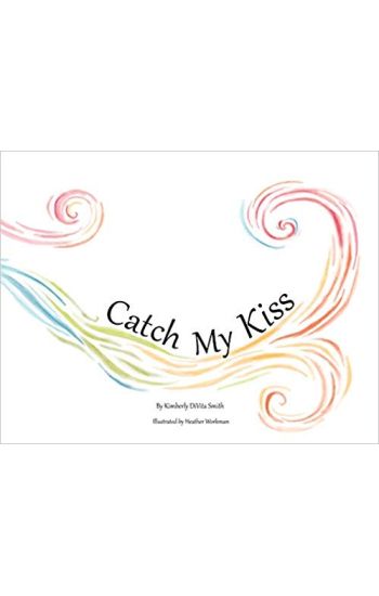 Catch My Kiss