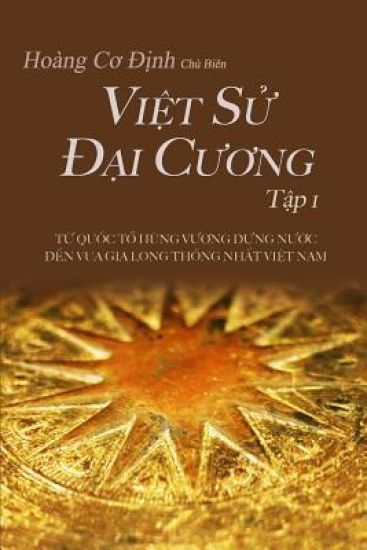Việt Sử Đại Cương Tập 1