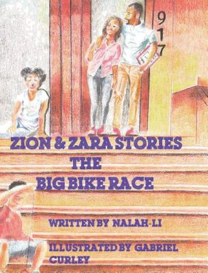 Zion & Zara Stories: The Big Bike Race