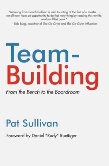 Team Building: From the Bench to the Boardroom