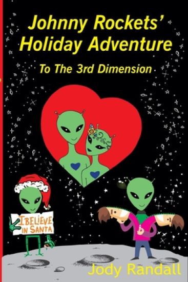 Johnny Rockets' Holiday Adventure To The Third Dimension