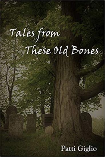 Tales from These Old Bones