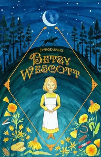 Introducing Betsy Wescott