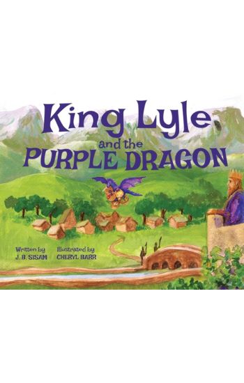 King Lyle and the Purple Dragon