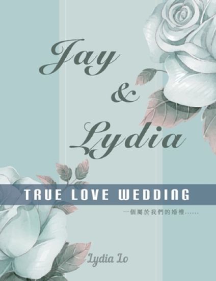 Jay & Lydia True Love Wedding