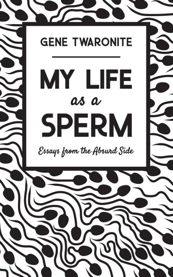 My Life as a Sperm