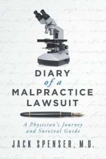 DIARY of a MALPRACTICE LAWSUIT