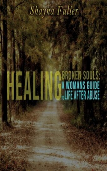 Healing Broken Souls