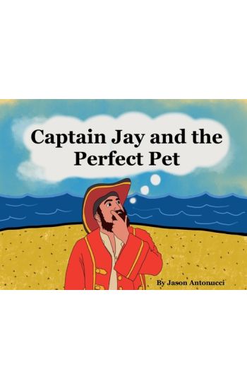 Captain Jay and the Perfect Pet